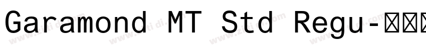 Garamond MT Std Regu字体转换